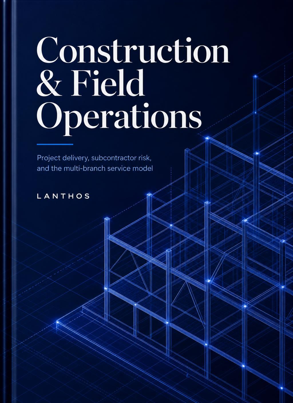 Cover of the Lanthos report Construction & Field Operations